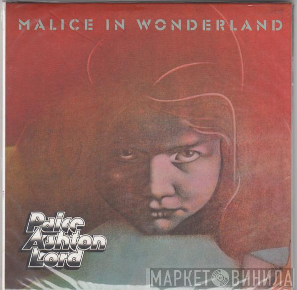  Paice Ashton & Lord  - Malice In Wonderland