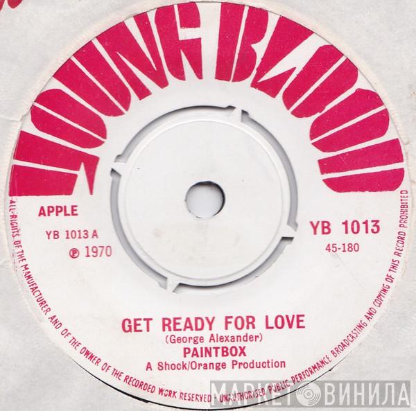Paintbox  - Get Ready For Love / Can I Get To Know You