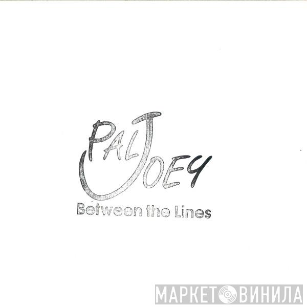 Pal Joey - Between The Lines