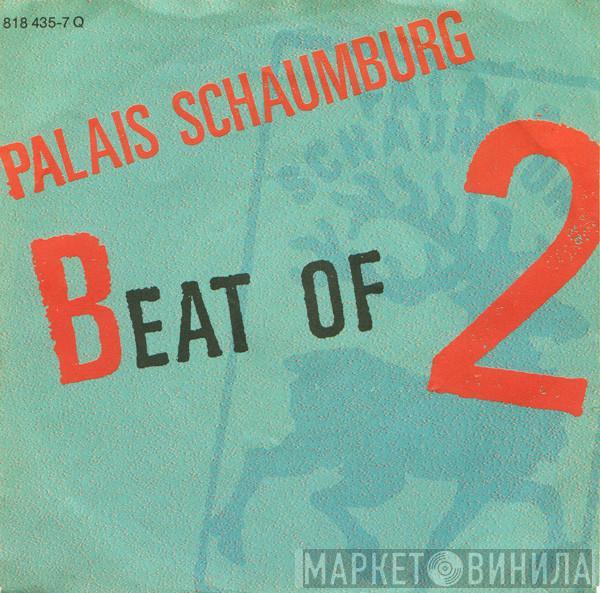  Palais Schaumburg  - Beat Of 2