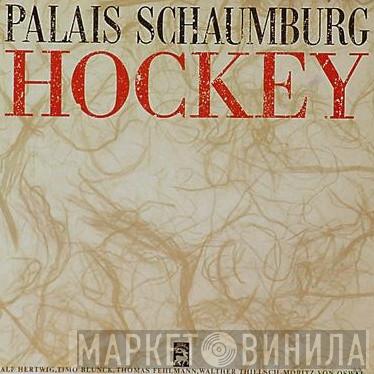 Palais Schaumburg - Hockey