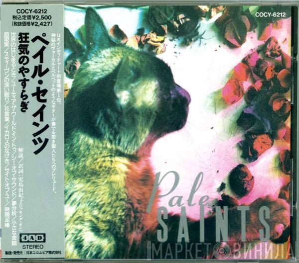  Pale Saints  - The Comforts Of Madness