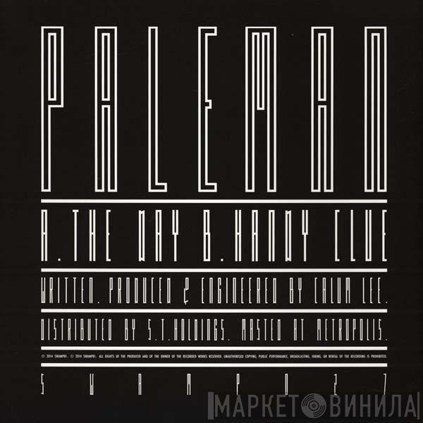 Paleman - The Day / Handy Clue