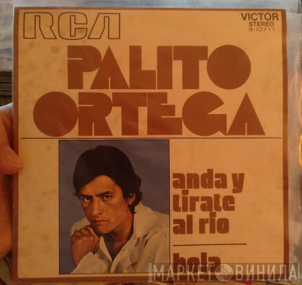 Palito Ortega - Anda Y Tirate Al Rio
