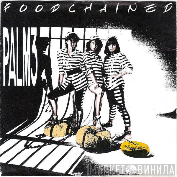 Palm 3 - Foodchained