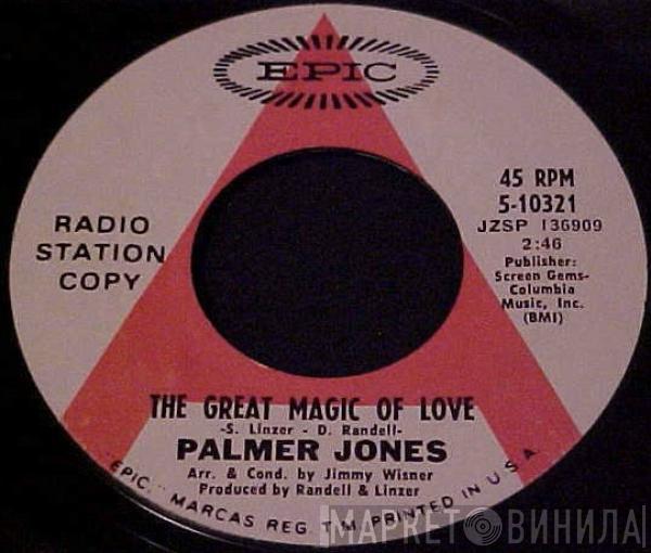 Palmer Jones - The Great Magic Of Love / Dancing Master