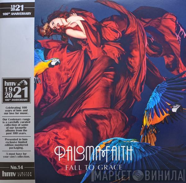 Paloma Faith - Fall To Grace