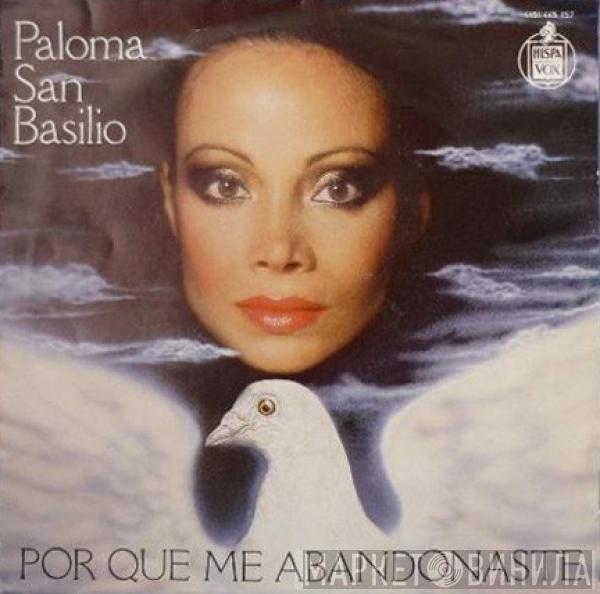 Paloma San Basilio - Por Que Me Abandonaste