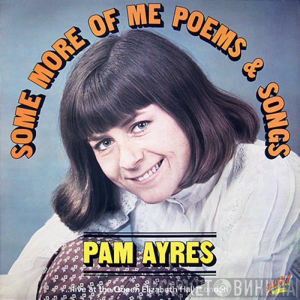 Pam Ayres - Some More Of Me Poems & Songs
