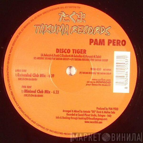 Pam Pero - Disco Tiger