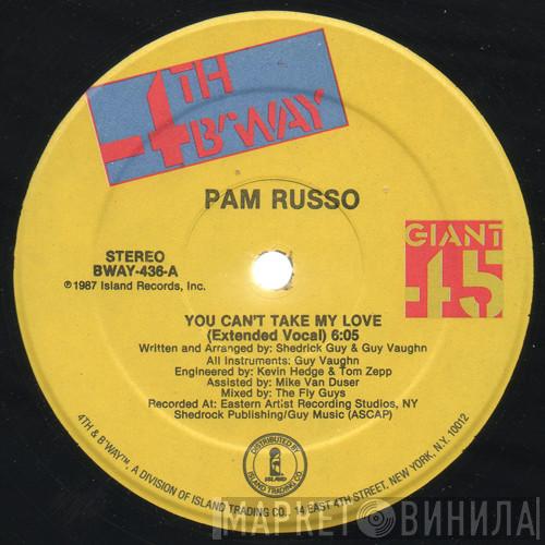 Pam Russo - You Can't Take My Love