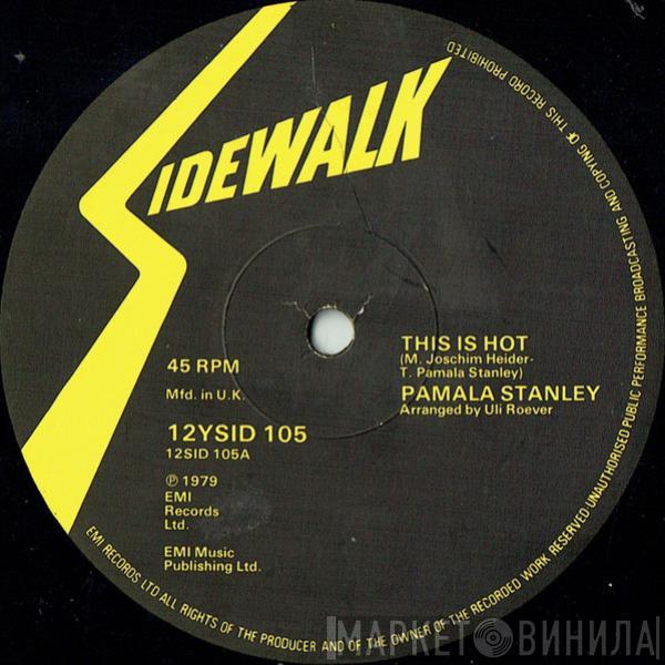 Pamala Stanley - This Is Hot