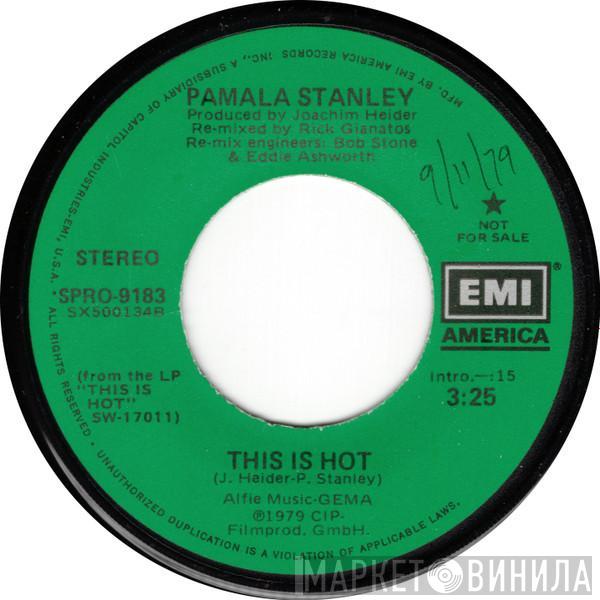  Pamala Stanley  - This Is Hot