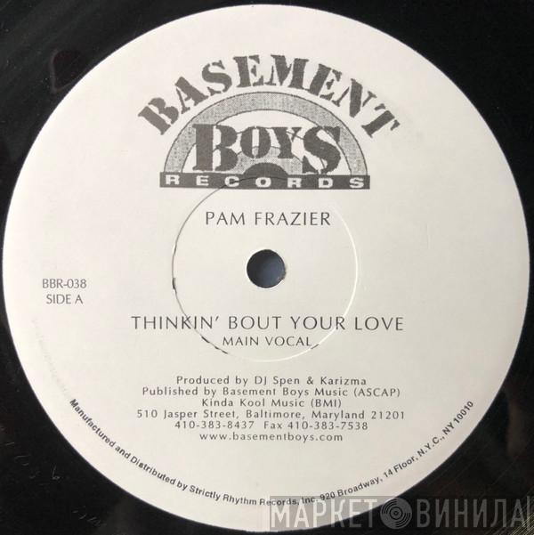 Pamela Frazier - Thinkin' Bout Your Love