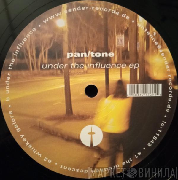 Pan/Tone - Under The Influence