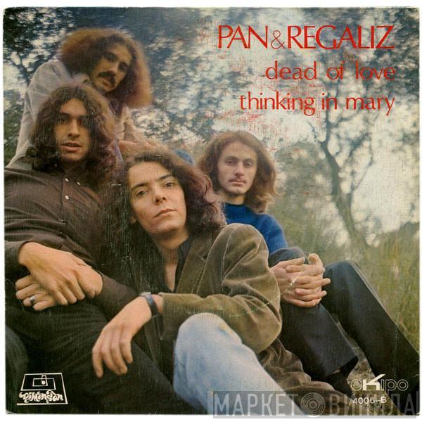 Pan Y Regaliz - Dead Of Love / Thinking In Mary