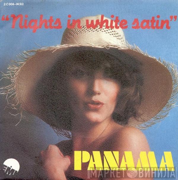 Panama  - Nights In White Satin