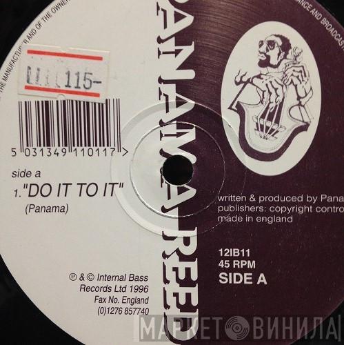 Panama Reed - Do It To It