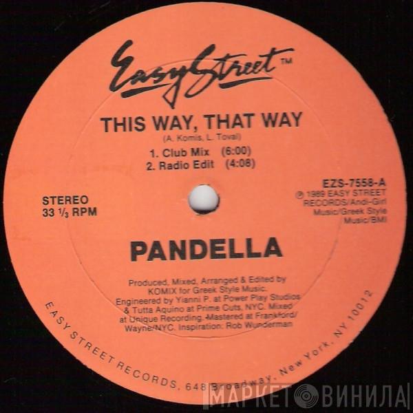 Pandella - This Way, That Way