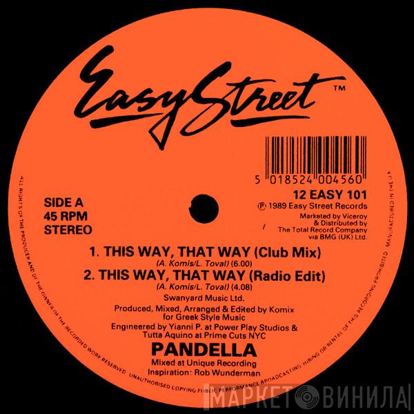 Pandella - This Way, That Way