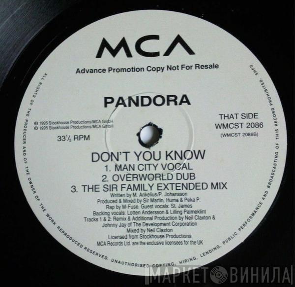 Pandora - Don't You Know