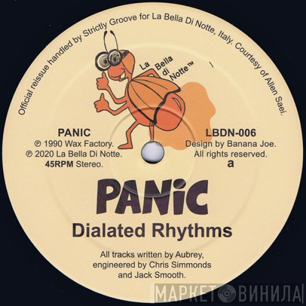  Panic  - Dialated Rhythms / Last Injection