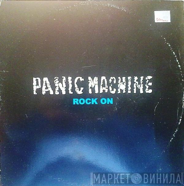Panic Machine - Rock On