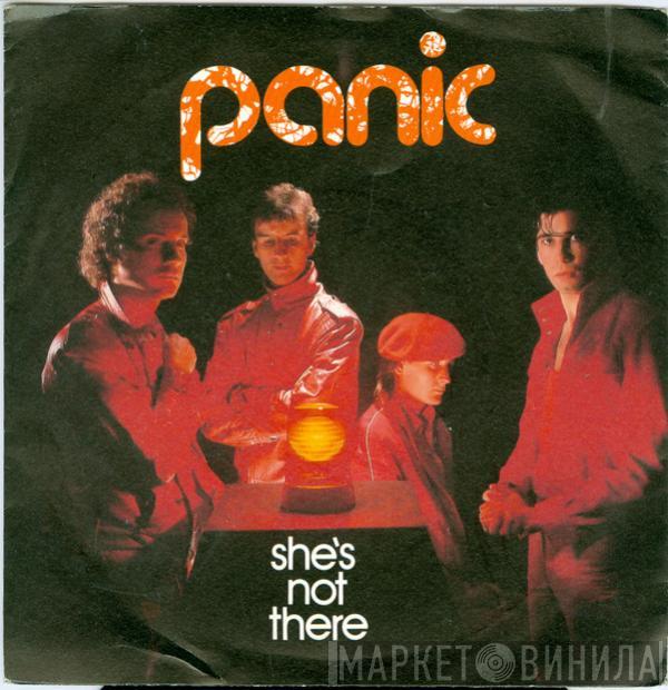 Panic  - She's Not There