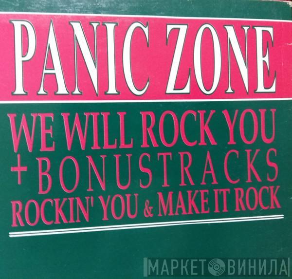 Panic Zone - We Will Rock You