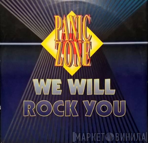 Panic Zone - We Will Rock You