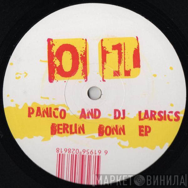 Panico & DJ Larsics - Berlin Bonn EP