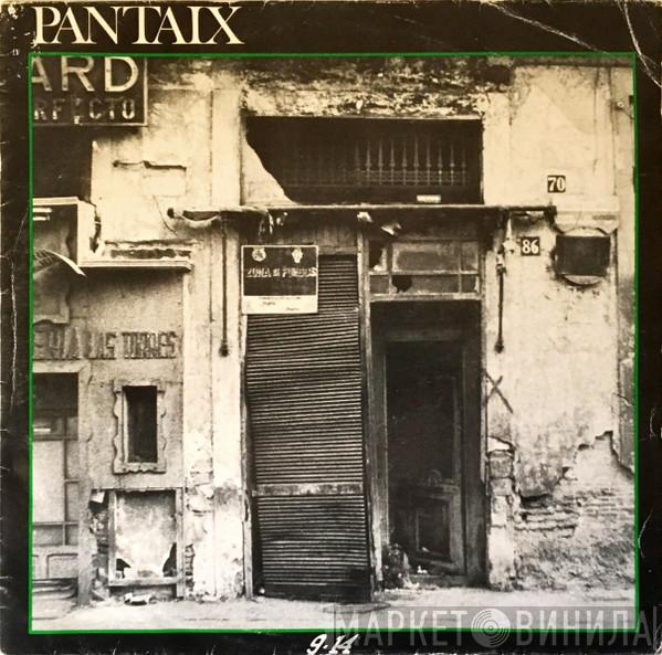 Pantaix - Deixeu En Pau La Pau / Secretament
