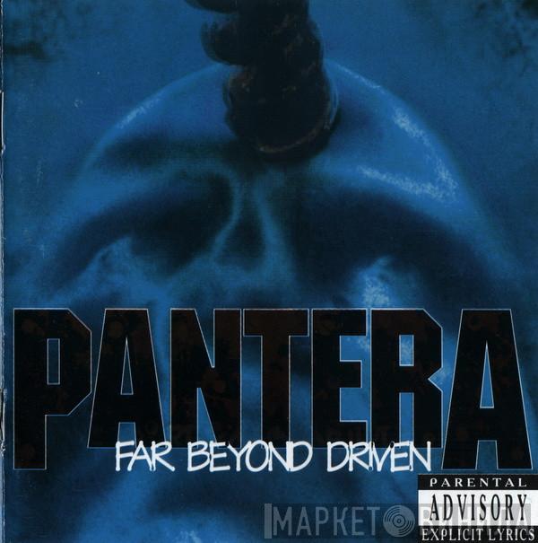  Pantera  - Far Beyond Driven