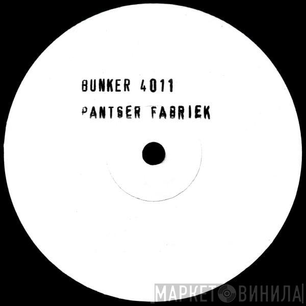 Pantser Fabriek - Du Bist So Jung