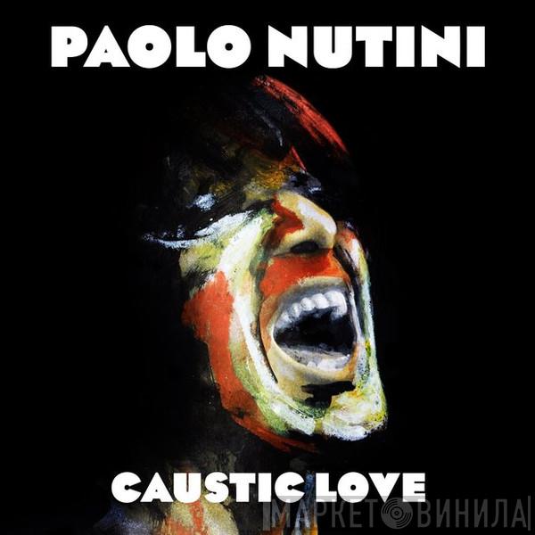 Paolo Nutini - Caustic Love