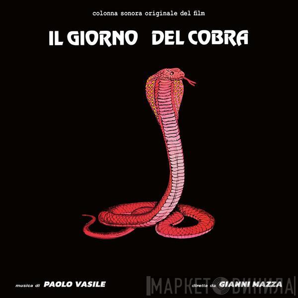Paolo Vasile - Il Giorno Del Cobra