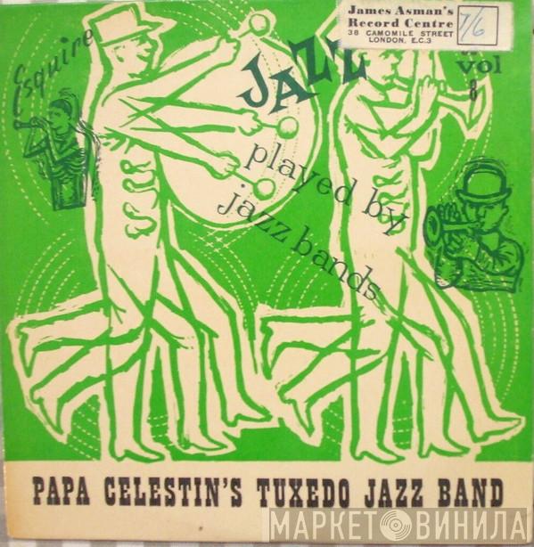 Papa Celestin And His Tuxedo Jazz Band - Jazz Played By Jazz Bands Vol. 8