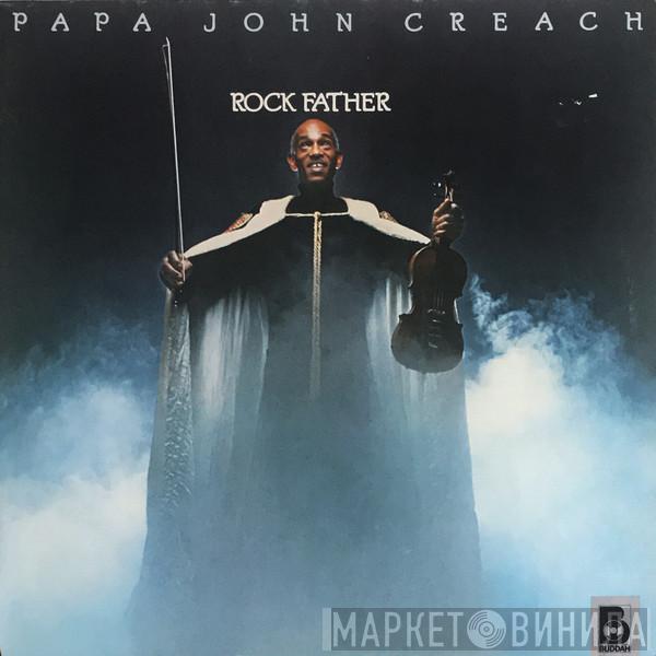 Papa John Creach - Rock Father