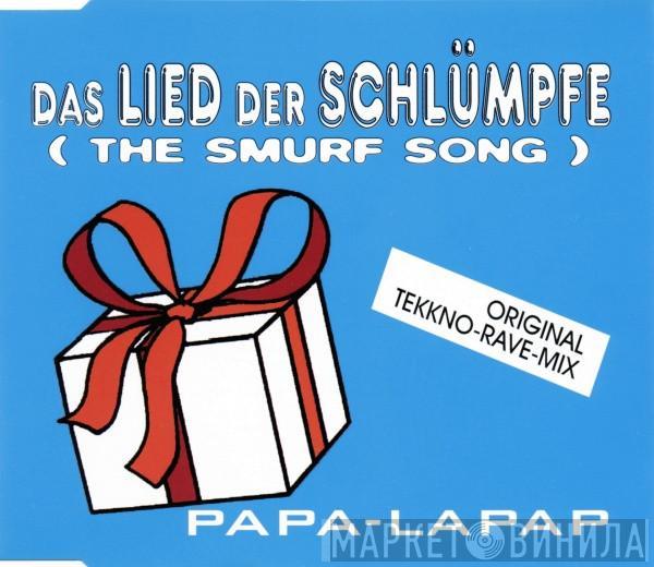 Papa-Lapap - Das Lied Der Schlümpfe (The Smurf Song)