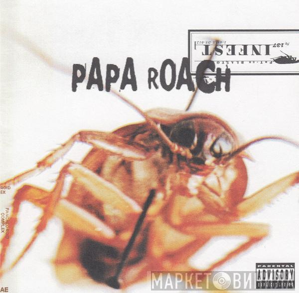  Papa Roach  - Infest