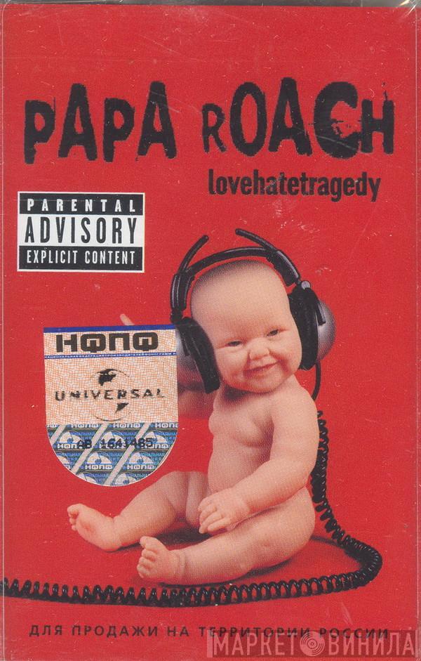  Papa Roach  - Lovehatetragedy