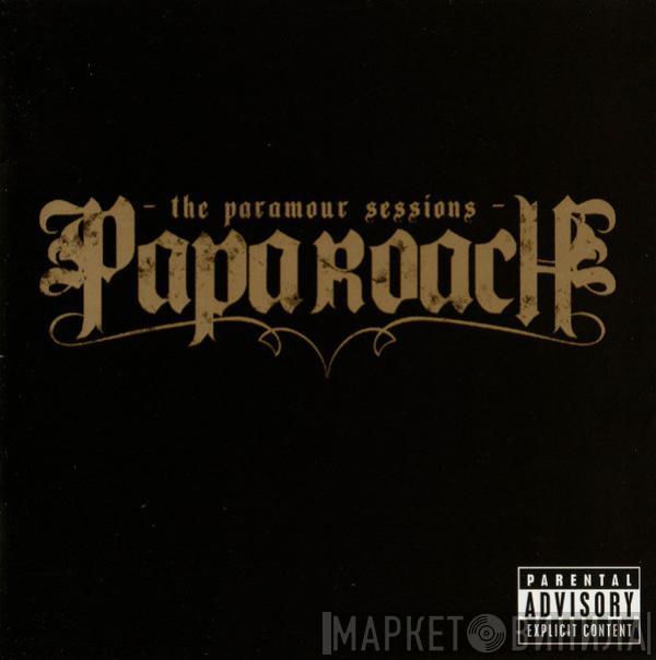 Papa Roach - The Paramour Sessions