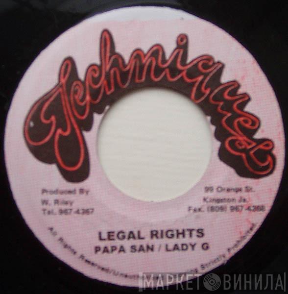 Papa San, Lady G - Legal Rights