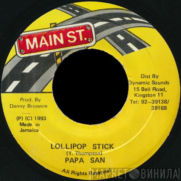 Papa San - Lollipop Stick