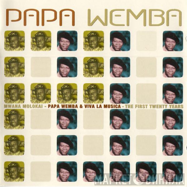 Papa Wemba, Viva La Musica - Mwana Molokai - The First Twenty Years