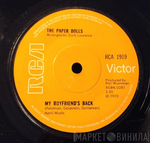 Paper Dolls - My Boyfriend's Back