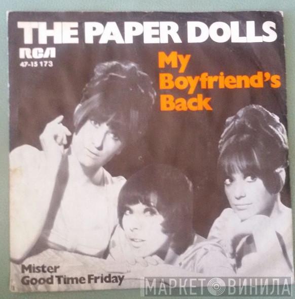  Paper Dolls  - My Boyfriend's Back