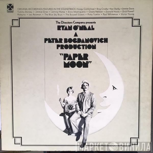  - Paper Moon: Original Recordings Featured In The Soundtrack