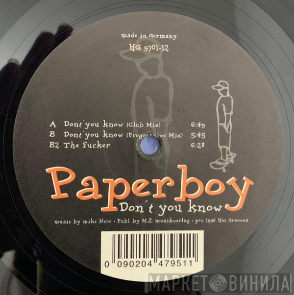 Paperboy  - Don't You Know