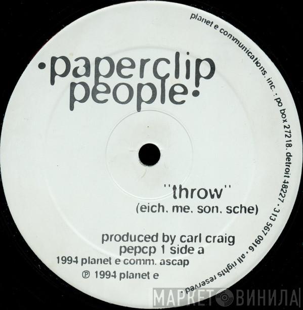 Paperclip People  - Throw / Remake (Basic Reshape)